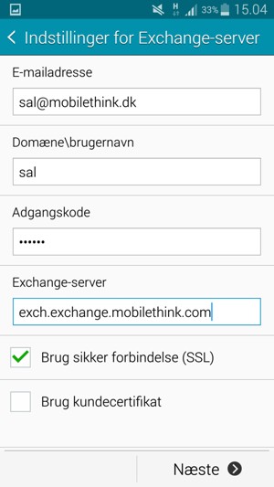 Indtast Brugernavn og Exchange serveradresse. Vælg Næste