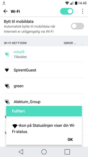 Du er nå koblet til Wi-Fi-nettverket