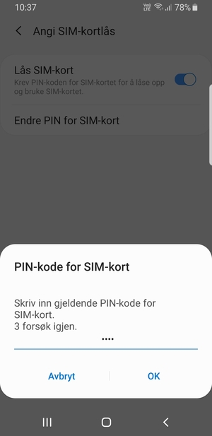 Skriv inn gjeldende PIN-kode for SIM-kort og velg OK