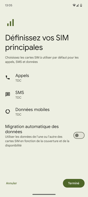 Sélectionnez votre options préférées et sélectionnez Terminé