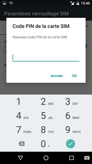Saisissez votre Nouveau code PIN de la carte SIM et sélectionnez OK