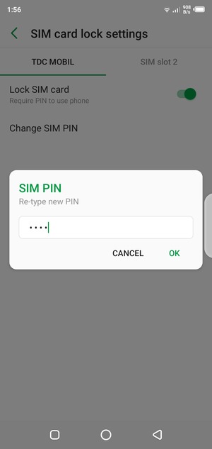 Confirm your new SIM PIN and select OK