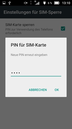 Bestätigen Sie Ihre neue PIN für SIM-Karte und wählen Sie OK