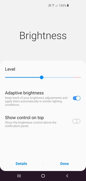 Turn on Adaptive brightness and select Done