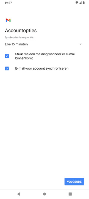 Selecteer VOLGENDE