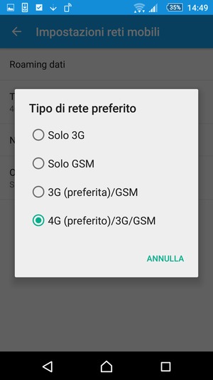Seleziona 4G (preferito)/3G/GSM per abilitare 4G