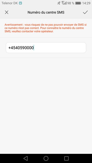Saisissez le Numéro du centre SMS et sélectionnez OK