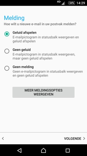 Selecteer uw voorkeursoptie en selecteer VOLGENDE