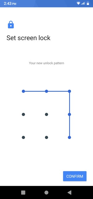 Draw the unlock pattern again and select CONFIRM