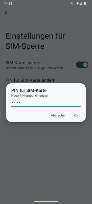Bestätigen Sie Ihre neue PIN der SIM-Karte und wählen Sie Ok