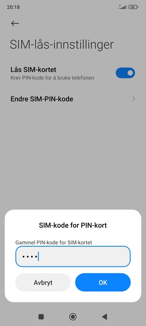 Skriv inn Gammel PIN-kode for SIM-kort og velg OK