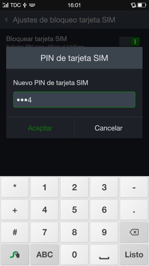 Introduzca su Nuevo PIN de tarjeta SIM y seleccione Aceptar
