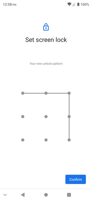 Draw the unlock pattern again and select Confirm