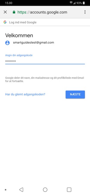 Indtast din adgangskode og vælg NÆSTE