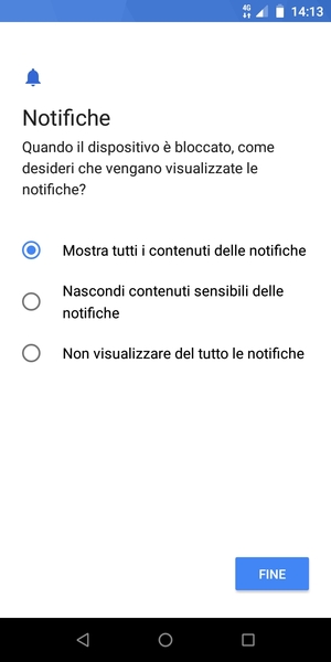 Seleziona la tua opzione preferita e poi FINE