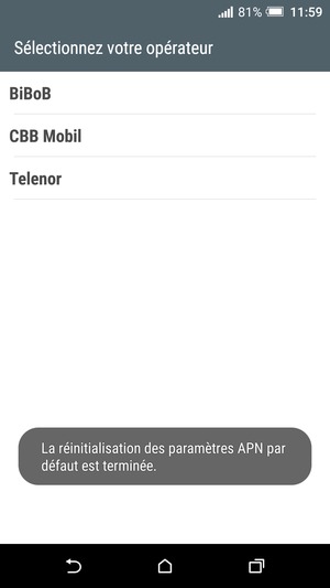 Votre téléphone va être réinitialisé avec les paramètres Internet et MMS par défaut.