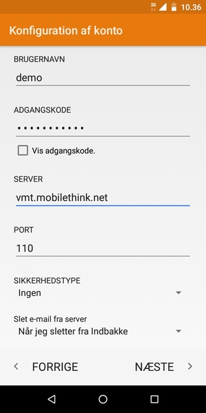 Indtast Brugernavn og Indgående serveradresse. Vælg NÆSTE