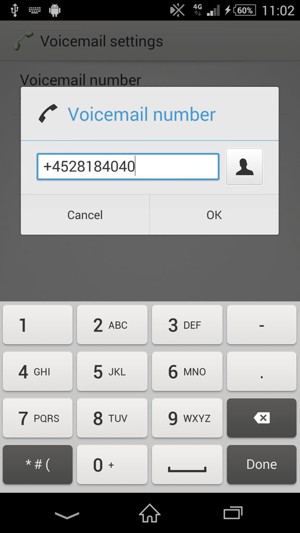 Enter the Voicemail number and select OK
