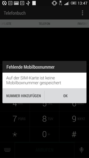 Falls Ihre Voicemail nicht eingerichtet ist, wählen Sie NUMMER HINZUFÜGEN