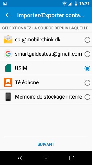 Sélectionnez la carte SIM puis SUIVANT