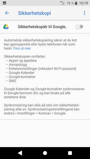 Slå på Sikkerhetskopiér til Google Drive