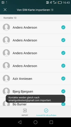 Ihre Kontakte werden in Ihrem Google Konto gespeichert und auf Ihrem Handy gespeichert, wenn Google das nächste Mal synchronisiert wird.