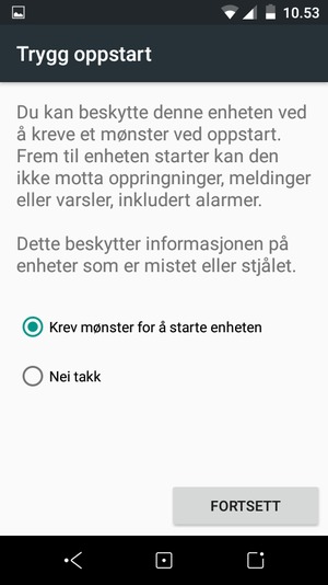 Velg ønsket alternativ og velg FORTSETT