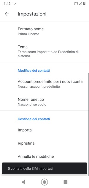 I tuoi contatti verranno salvati sul tuo account Google, e salvati sul tuo telefono la prossima volta che Google sarà sincronizzato.