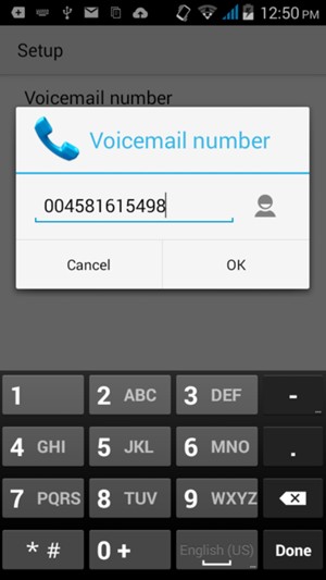 Enter the Voicemail number and select OK