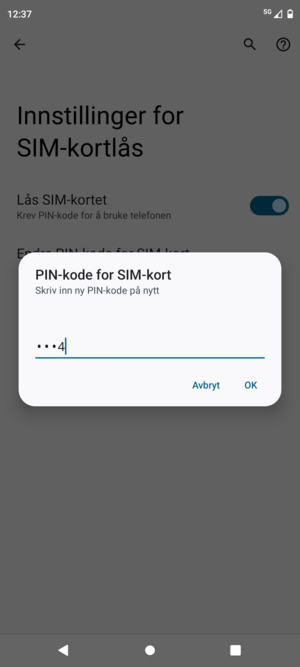 Bekreft din nye PIN-kode for SIM-kort og velg OK