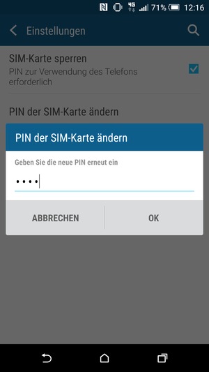 Bestätigen Sie Ihre neue PIN der SIM-Karte und wählen Sie OK