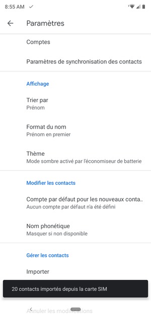 Vos contacts vont être enregistrés sur votre compte Google et dans votre téléphone lors de la prochaine synchronisation de Google.