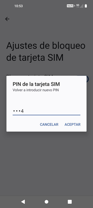 Confirme su nuevo PIN de tarjeta SIM y seleccione ACEPTAR