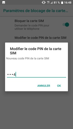 Saisissez votre Nouveau code PIN de la carte SIM et sélectionnez OK