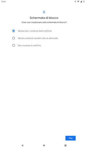Seleziona la tua opzione preferita e poi Fine