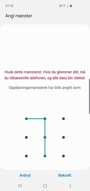 Tegn opplåsingsmønsteret igjen og velg Bekreft