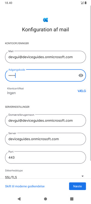 Indtast Brugernavn og Exchange serveradresse. Vælg Næste