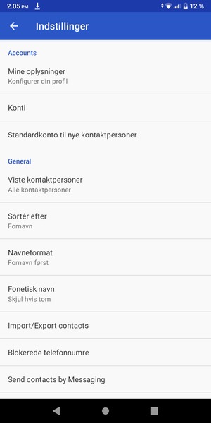 Dine kontakter vil blive gemt på din Google konto og gemt på din telefon næste gang Google synkroniseres.