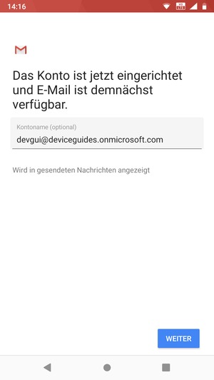 Geben Sie Ihrem Konto einen Namen und wählen Sie WEITER