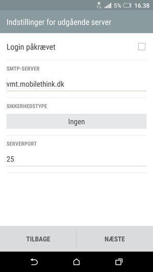 Fjern markeringen i tjekboksen Login påkrævet og vælg NÆSTE
