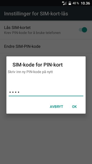 Bekreft din nye PIN-kode og velg OK