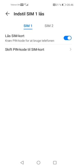 Vælg SIM 1 eller SIM 2 og vælg Skift PIN-kode til SIM-kort