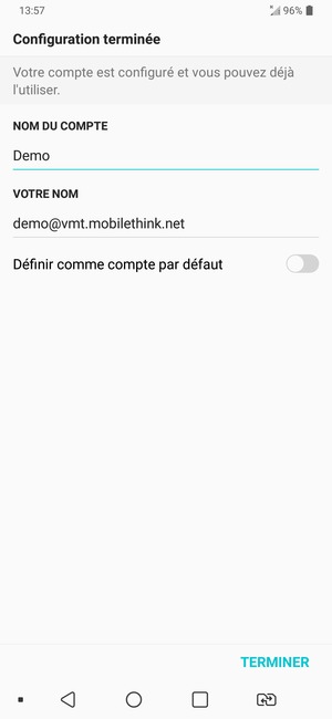 Donnez un nom à votre compte et saisissez votre nom. Sélectionnez TERMINER