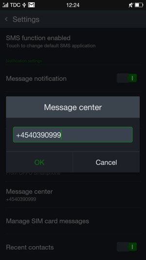 Enter the Message center number and select OK