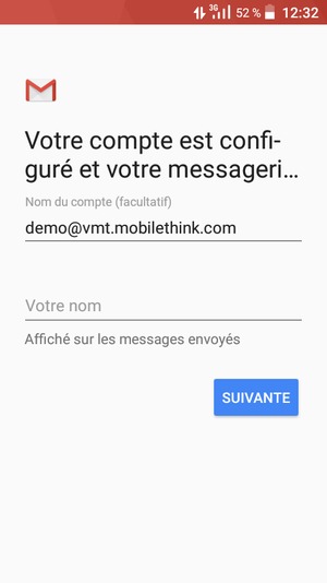Donnez un nom à votre compte et saisissez votre nom. Sélectionnez SUIVANTE