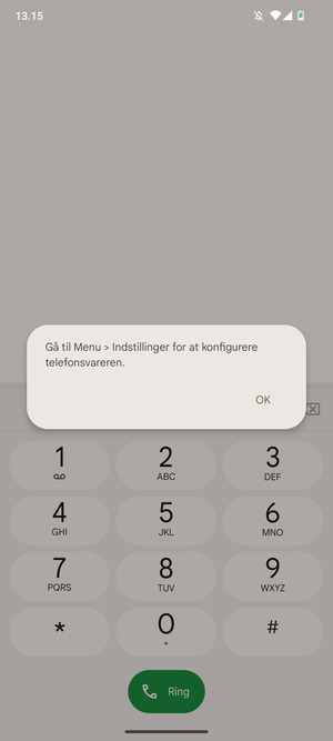 Hvis din telefonsvarer ikke er sat op, vælg OK