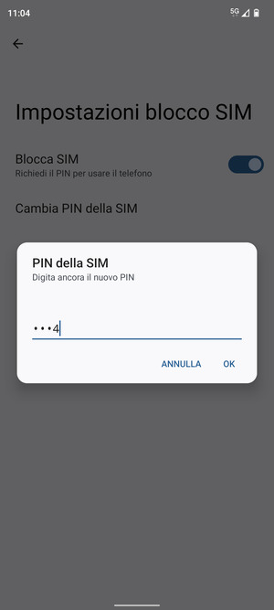 Conferma il nuovo PIN della SIM e seleziona OK