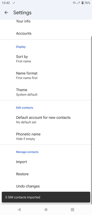 Your contacts will be saved to your Google account and saved to your phone the next time Google is synced.