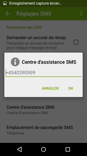 Saisissez le numéro du Centre d'assistance SMS et sélectionnez OK
