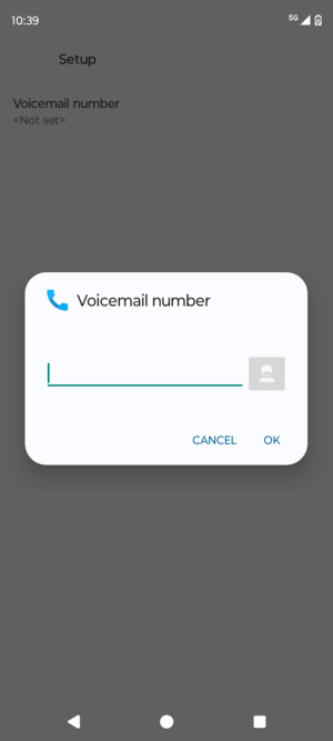 Enter the Voicemail number and select OK